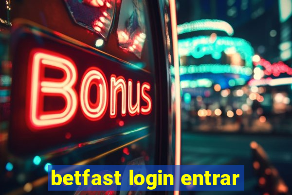 betfast login entrar